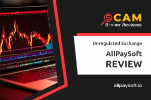 AllPaySoft Review &ndash; Unlawful Exchange Steals Investors&rsquo; Money