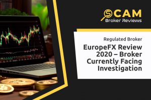 EuropeFX Review 2023 – Broker Currently Facing Investigation