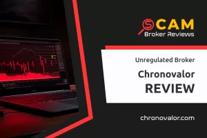 Chronovalor Review – All Clear Signs To Avoid This Firm Revealed