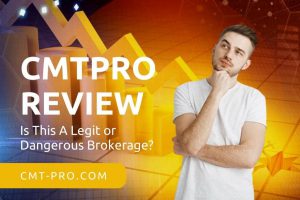 CMTPRO Review – A Brokerage You Can’t Rely on