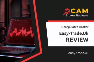 Easy-Trade.uk Review – Promise of Easy Trade Entraps Rookie Investors