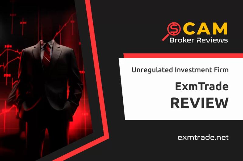 ExmTrade Review: Why You Should Read Our Truthful Analysis