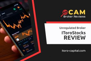 iToroStocks Review – Another Fraudster In Forex Trading