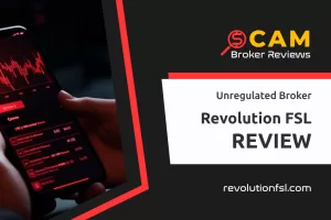 Revolution FSL Review – Nothing Revolutionary About Offshore Scam
