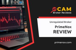 PrimeNox Review: How PrimeNox Deceives Unsuspecting Traders