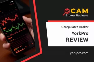 YorkPro Review – Deceptive Reputation Leads Traders Into A Trap