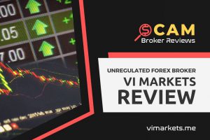 VI Markets review – Is it a real or copycat broker?