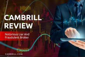 Cambrill Review: Notorious And Fraudulent Broker