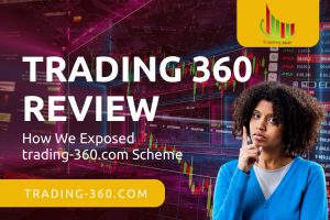 Trading 360 Review – How We Exposed trading-360.com Scheme