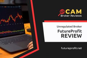 FutureProfit Review – Disturbing Facts About Futureprofit.net Broker