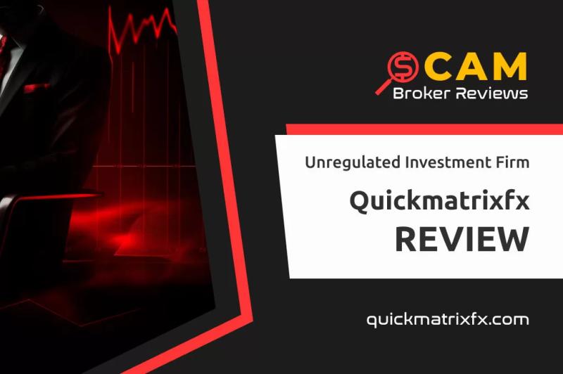 Quickmatrixfx Review – Truly Quick Way To Lose Your Money