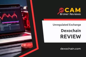 Dexochain Review – Disastrous Exchange Brings Clients to their Knees