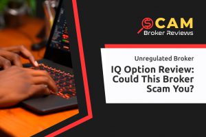 IQ Option Review: Could This Broker Scam You?