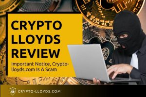 Crypto Lloyds Review – Important Notice, Crypto-lloyds.com Is A Scam